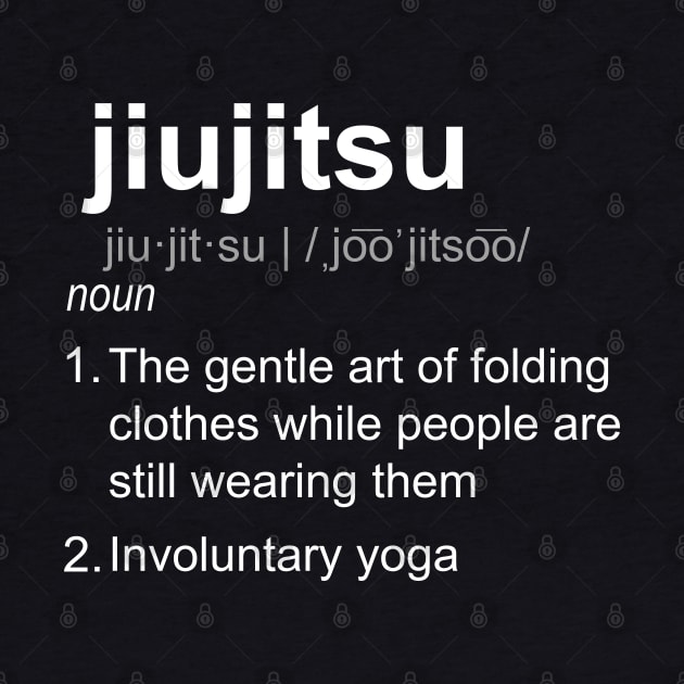 Jiujitsu Definition by giovanniiiii